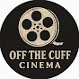 Off The Cuff Cinema logo