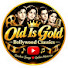 jDtZwcmFe8o-channel-avatar-Old Is Gold – Bollywood Classics 
