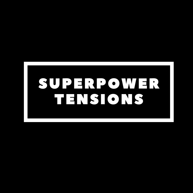 Superpower Tensions