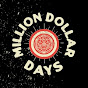 Million Dollar Days logo