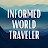 Informed World Traveler