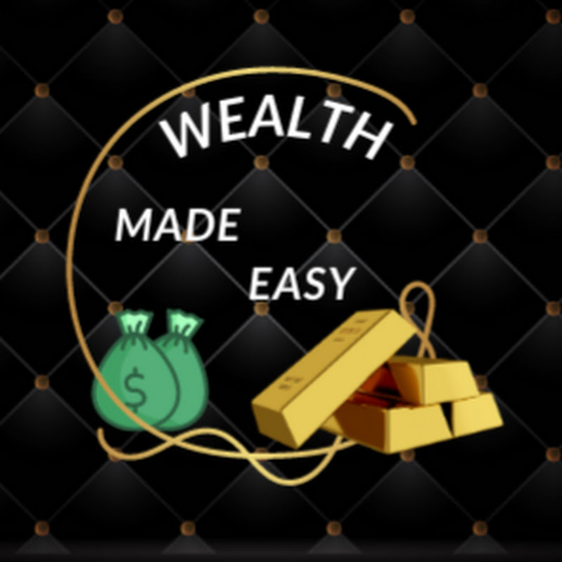 Wealth Made Easy