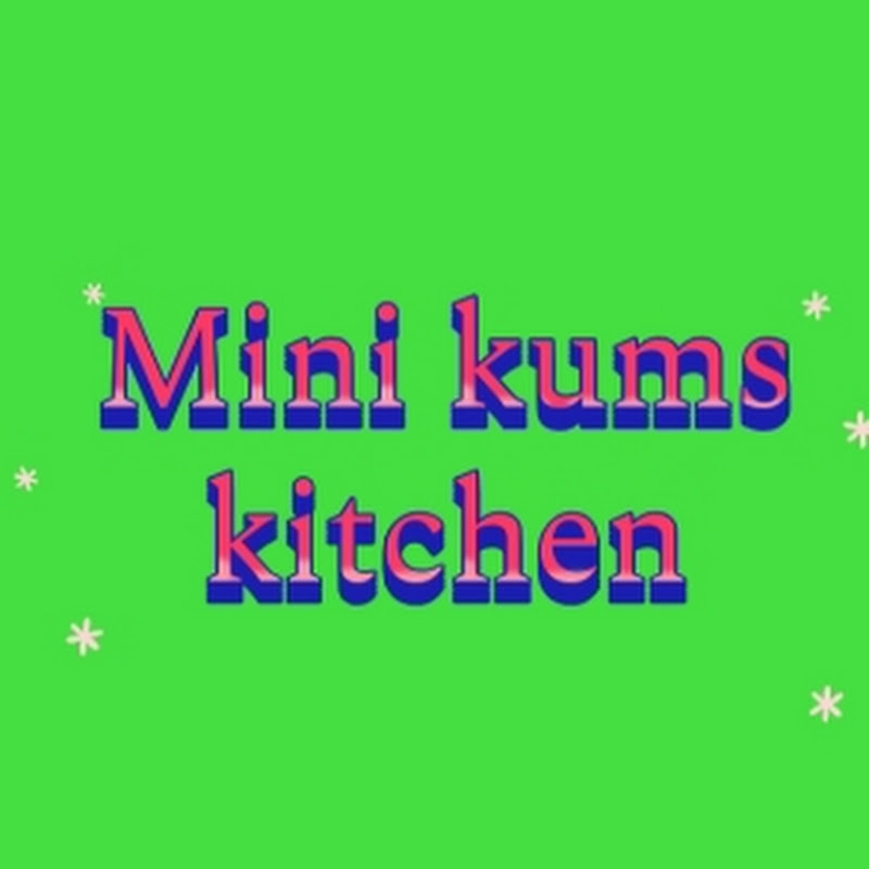 Mini kums kitchen 😋🤩