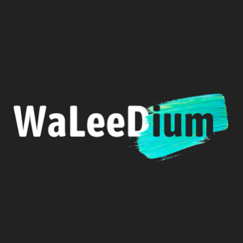Waleedium | وليديوم