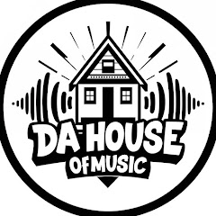 DA HOUSE OF MUSIC