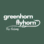 Greenhorn Flyhorn
