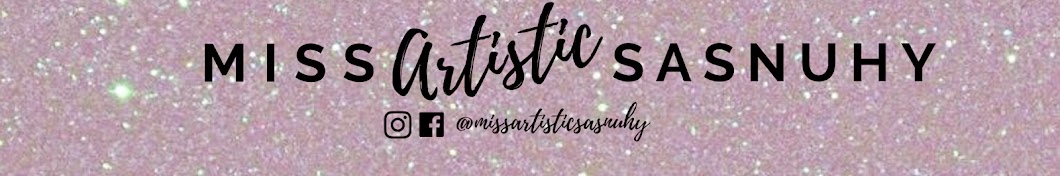 MissArtisticSasnuhy YouTube kanalı avatarı