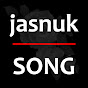 Jasnuk Song Channel
