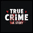 W4Hzluxss5Q-channel-avatar-True Crime Tak Story