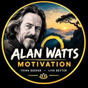 Alan Watts Motivation