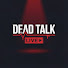 LTfQmmWTuuU-channel-avatar-Dead Talk Live