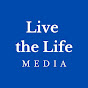 Live the Life Media
