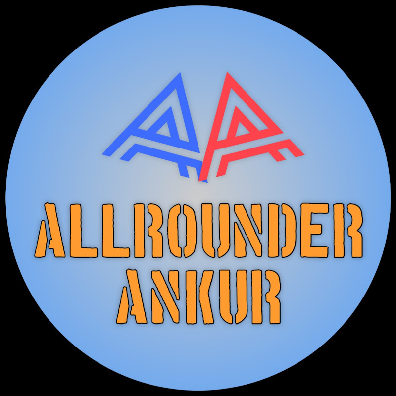 AllRounder Ankur