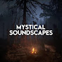 Mystical Soundscapes