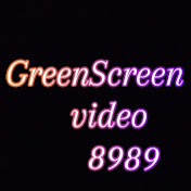 Greenscreenvideo8989