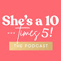 She's a 10 times 5! logo