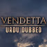 EQ9A1-19Z1g-channel-avatar-Vendetta Urdu Dubbed | Kan Cicekleri