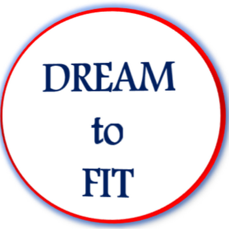 DREAM to FIT