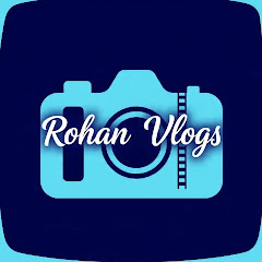 Rohan Vlogs