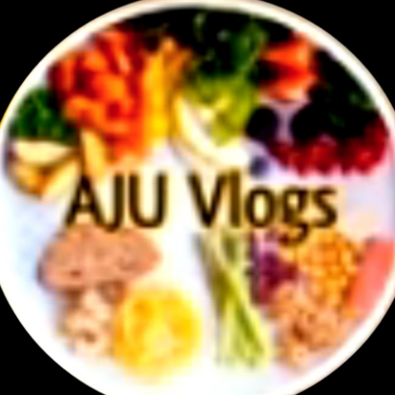 AJU Vlogs 