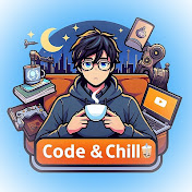 Code and Chill