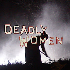 Логотип каналу Deadly Women - Official Channel