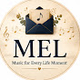 MEL (삶의 모든 순간을 위한 음악)