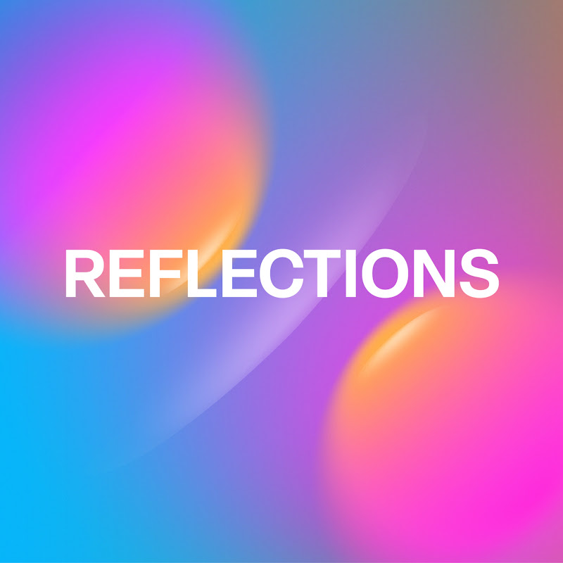 Reflections Films