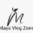Maya Vlog Zone