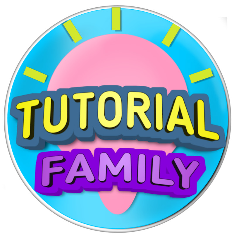 TUTORIAL FAMILY