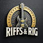 Riffs & Rig