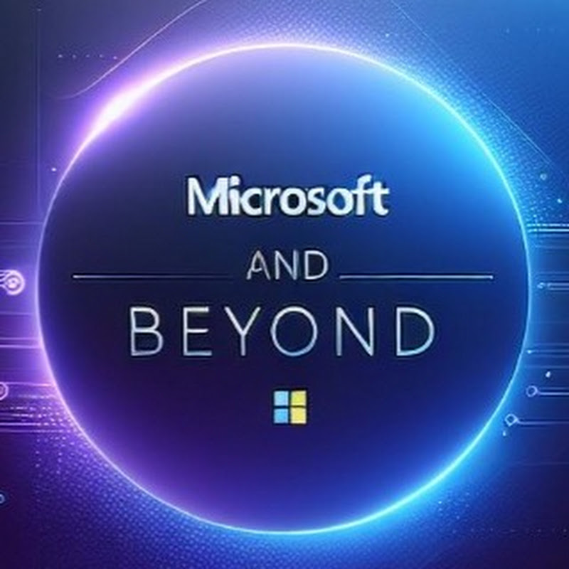 Microsoft & beyond