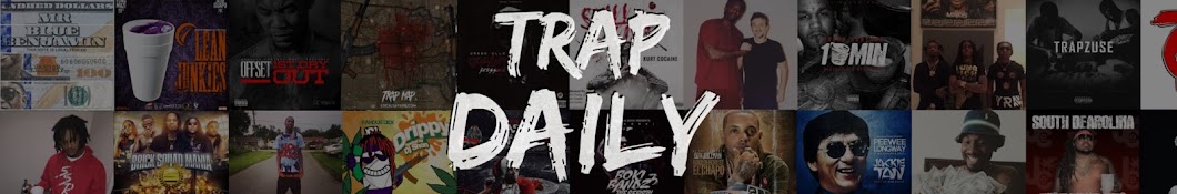 Trap Daily Mixtapes YouTube kanalı avatarı