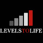 LevelstoLife