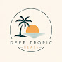 b-dxrEEAmO4-channel-avatar-Deep Tropic Beats