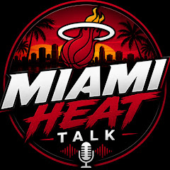 Miami Heat Talk 🔥