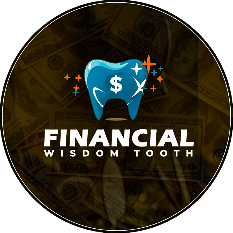 Financial Wisdom Tooth