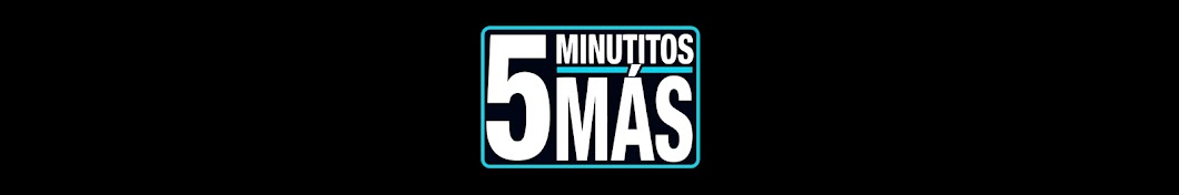 5 Minutitos MÃ¡s Аватар канала YouTube