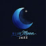 bueO2c0NmHk-channel-avatar-Blue Moon Jazz