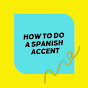 How To Do a Spanish Accent logo