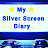 My Silver Screen Diary