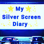 My Silver Screen Diary