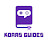 Koras Guides