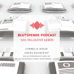 500 Milliliter Leben - der Blutspende-Podcast