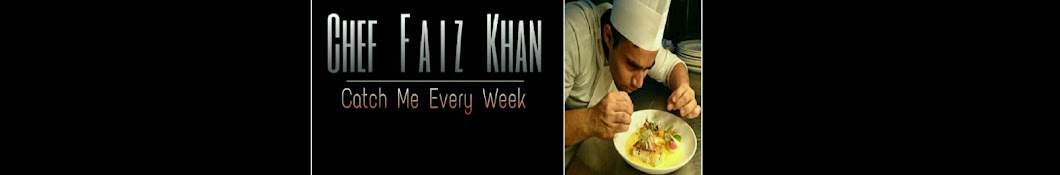 Chef Faiz Khan Official Avatar de chaîne YouTube