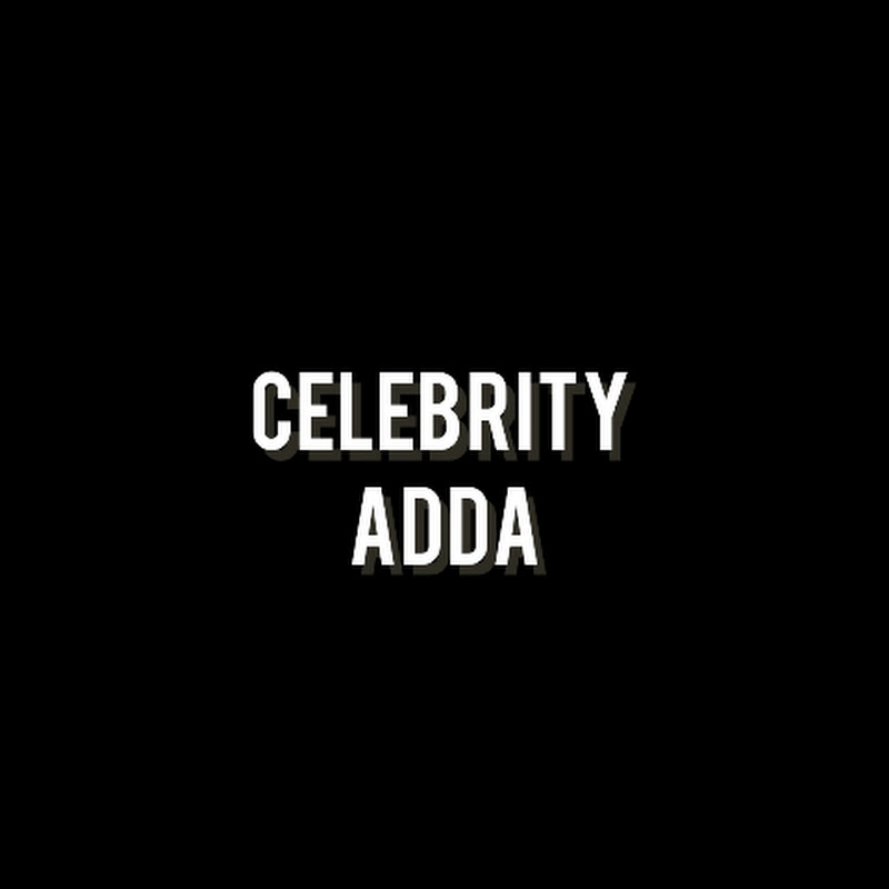 Celebrity Adda