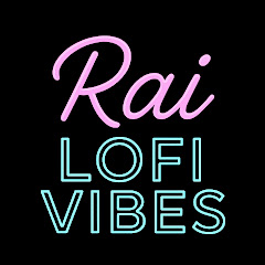 Rai Lofi Vibes