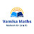 Vamika Maths