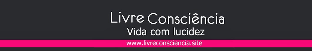 Livre ConsciÃªncia YouTube channel avatar