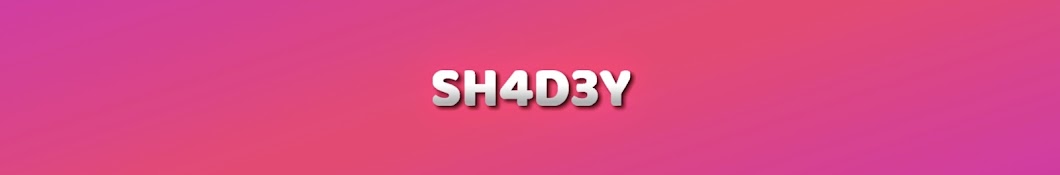 SH4D3Y YouTube channel avatar